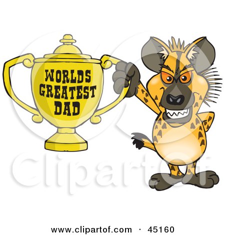 Royalty-free (RF) Clipart Illustration of a Hyena Character Holding A Golden Worlds Greatest Dad Trophy by Dennis Holmes Designs