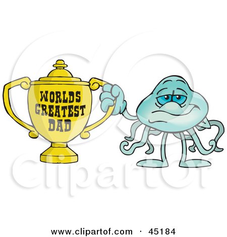 Royalty-free (RF) Clipart Illustration of a Jellyfish Character Holding A Golden Worlds Greatest Dad Trophy by Dennis Holmes Designs