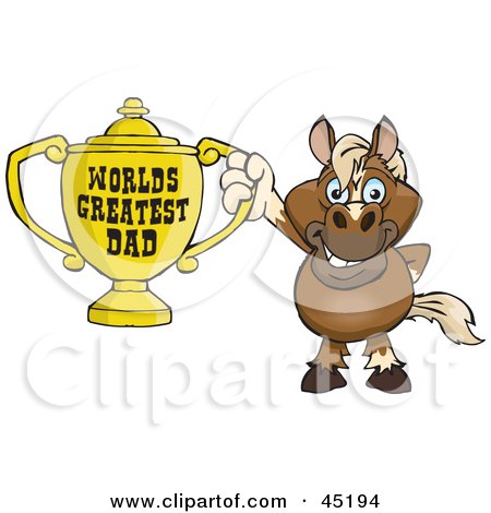 Royalty-free (RF) Clipart Illustration of a Horse Character Holding A Golden Worlds Greatest Dad Trophy by Dennis Holmes Designs