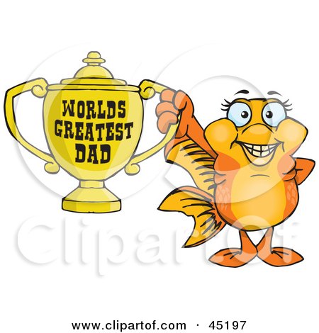 Royalty-free (RF) Clipart Illustration of a Goldfish Character Holding A Golden Worlds Greatest Dad Trophy by Dennis Holmes Designs