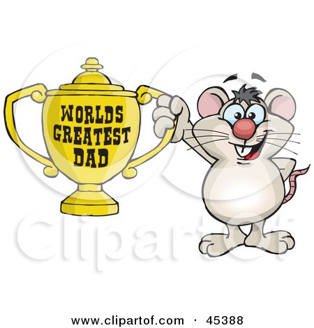 Royalty-free (RF) Clipart Illustration of a Mouse Character Holding A Golden Worlds Greatest Dad Trophy by Dennis Holmes Designs