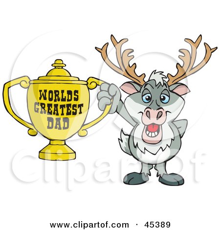 Royalty-free (RF) Clipart Illustration of a Reindeer Character Holding A Golden Worlds Greatest Dad Trophy by Dennis Holmes Designs