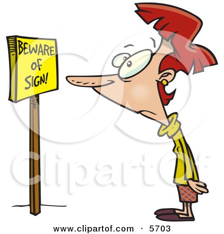 Woman Reading a Sign that Says Beware of Sign Clipart Illustration by toonaday