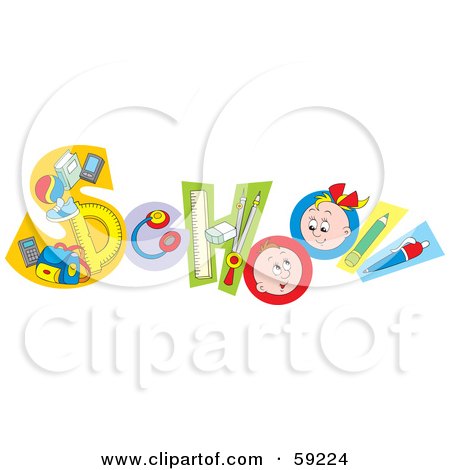 Royalty-Free (RF) Clipart Illustration of a School Word Made Of Supplies And Students by Alex Bannykh