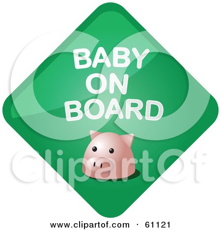 Royalty-free (RF) Clipart Illustration of a Green Pig Baby On Board Sign by Kheng Guan Toh
