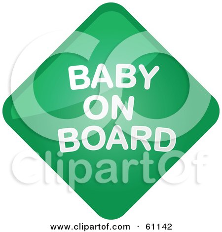 Royalty-free (RF) Clipart Illustration of a Green Baby On Board Sign by Kheng Guan Toh