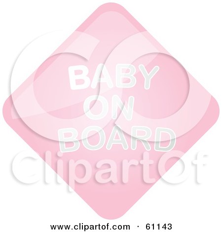 Royalty-free (RF) Clipart Illustration of a Pink Baby On Board Sign by Kheng Guan Toh