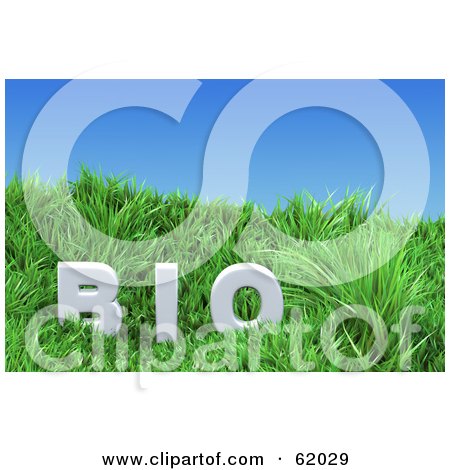 Royalty-free (RF) Clipart Illustration of a Green 3d Grassy Hill With Bio Text Under A Blue Sky by chrisroll