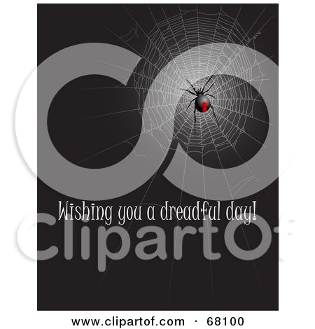 Royalty-Free (RF) Clipart Illustration of a Black Widow Spider In A Web With Wishing You A Dreadful Day Text by Pushkin