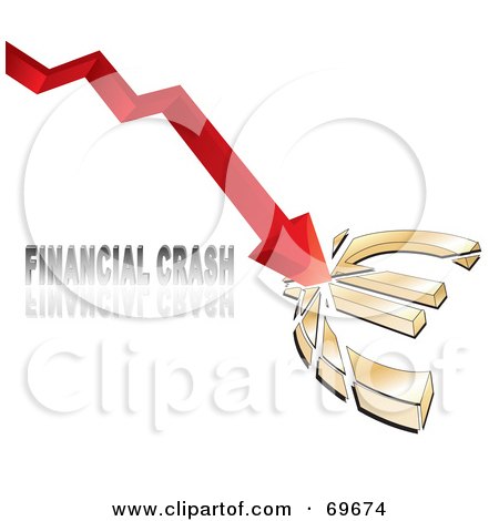 Royalty-Free (RF) Clipart Illustration of a Red Arrow Crashing Into And Breaking A Euro Symbol With Financial Crash Text by MilsiArt