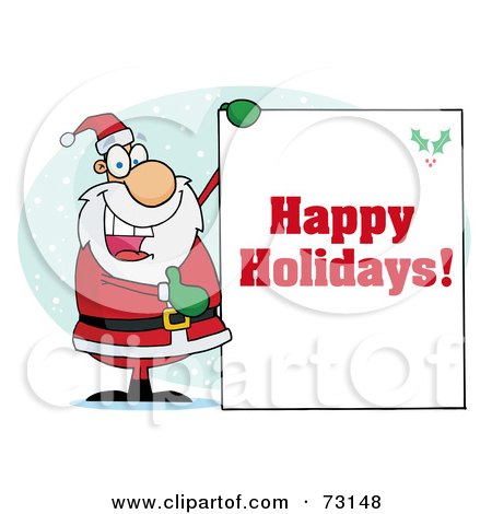 Royalty-Free (RF) Clipart Illustration Of A Jolly Christmas Santa Holding Up A Happy Holidays Greeting Sign In The Snow by Hit Toon