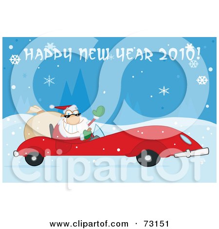 Royalty-Free (RF) Clipart Illustration Of A Happy New Year 2010 Greeting With Santa Driving His Red Sports Car In The Snow by Hit Toon