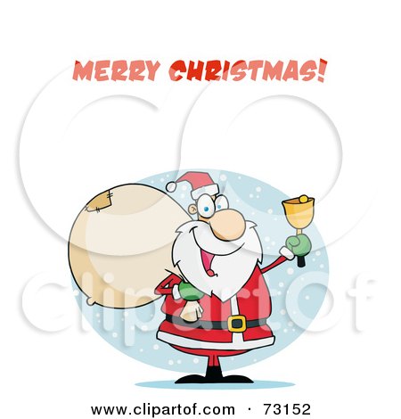 Royalty-Free (RF) Clipart Illustration Of A Merry Christmas Greeting With Santa Ringing A Bell And Carrying A Sack by Hit Toon