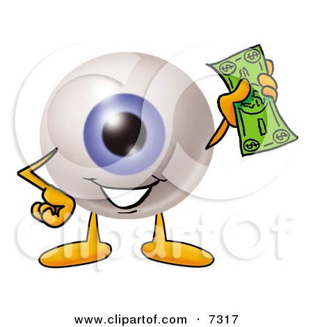 Clipart Picture of an Eyeball Mascot Cartoon Character Holding a Dollar Bill by Mascot Junction