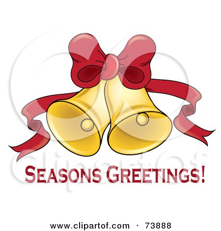 Royalty-Free (RF) Clipart Illustration of Seasons Greetings Text Under Two Ringing Christmas Bells With A Red Bow And Ribbon by Pams Clipart