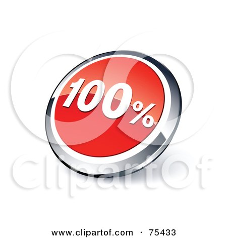 Royalty-Free (RF) Clipart Illustration Of A Round Red And Chrome 3d One Hundred Percent Web Site Button by beboy