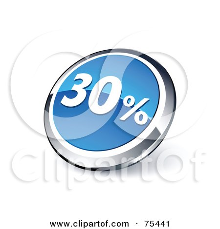 Royalty-Free (RF) Clipart Illustration Of A Round Blue And Chrome 3d Thirty Percent Web Site Button by beboy