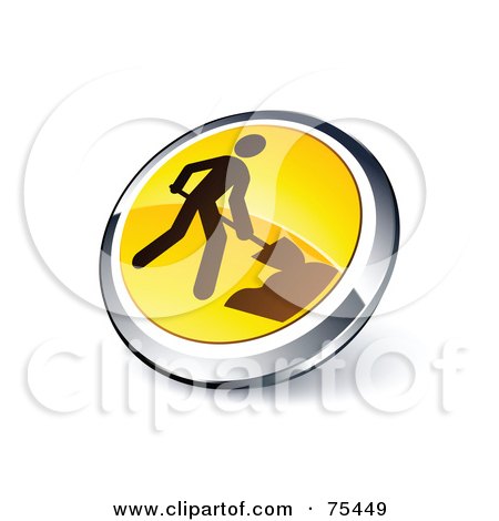 Royalty-Free (RF) Clipart Illustration Of A Round Yellow And Chrome 3d Construction Web Site Button by beboy