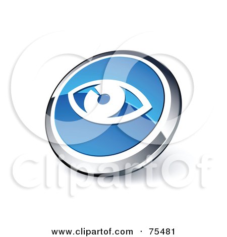 Royalty-Free (RF) Clipart Illustration Of A Round Blue And Chrome 3d Eye Web Site Button by beboy