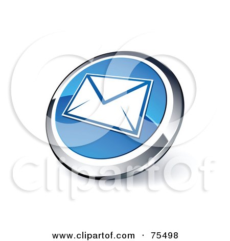 Royalty-Free (RF) Clip Art Illustration Of A Round Blue And Chrome 3d Mail Web Site Button by beboy