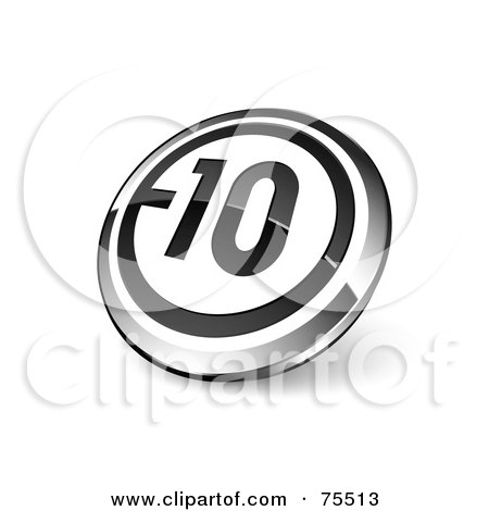 Royalty-Free (RF) Clipart Illustration Of A Round Black, White And Chrome 3d 10 Web Site Button by beboy