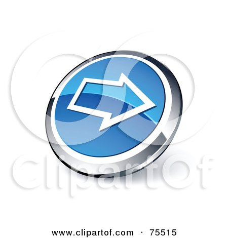 Royalty-Free (RF) Clipart Illustration Of A Round Blue And Chrome 3d Right Arrow Web Site Button by beboy