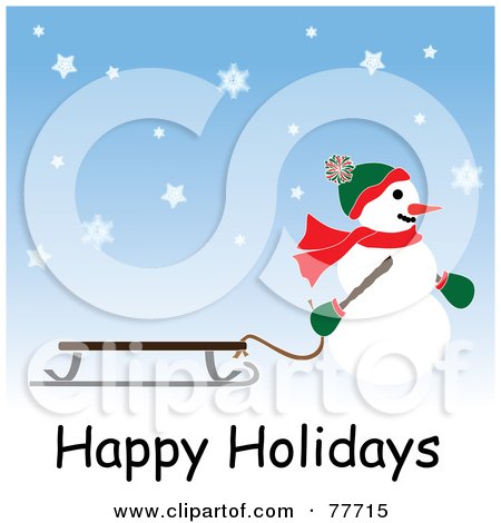 Royalty-Free (RF) Clipart Illustration of a Happy Holidays Greeting Of A Snowman Pulling A Sled Through The Snow by Pams Clipart