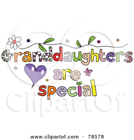 Royalty-Free (RF) Clipart Illustration of Colorful Granddaughters Are Special Words by Prawny