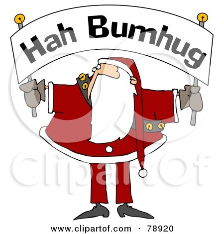 Royalty-Free (RF) Clipart Illustration of Santa Holding And Looking Up At A Hah Bumbug Banner by djart