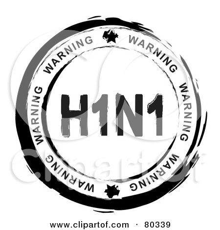 Royalty-Free (RF) Clipart Illustration of a Black And White Circular Warning H1N1 Stamp by michaeltravers