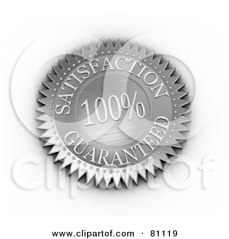 Royalty-Free (RF) Clipart Illustration of a 3d Brushed Metal Satisfaction Guaranteed Seal by stockillustrations