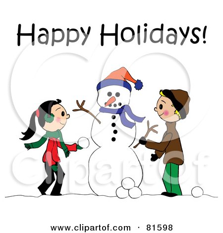 Royalty-Free (RF) Clipart Illustration of a Happy Holidays Greeting With Two Children Creating A Snowman Together by Pams Clipart