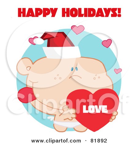 Royalty-Free (RF) Clipart Illustration of a Happy Holidays Greeting Of Cupid Wearing A Santa Hat And Holding A Heart - Version 4 by Hit Toon