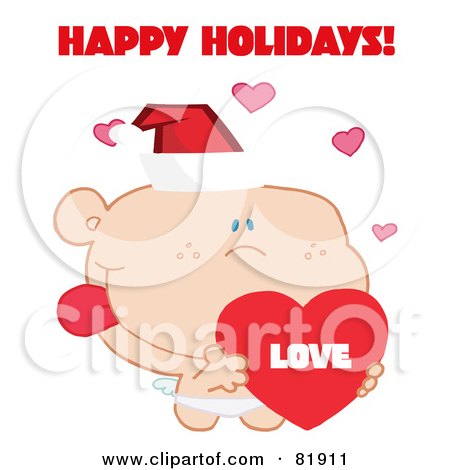 Royalty-Free (RF) Clipart Illustration of a Happy Holidays Greeting Of Cupid Wearing A Santa Hat And Holding A Heart - Version 2 by Hit Toon