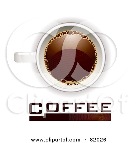 Royalty-Free (RF) Clipart Illustration of A Word And Brown Bar Under An Aerial View Of A Cup Of Coffee by michaeltravers