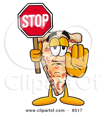Clipart Picture of a Slice of Pizza Mascot Cartoon Character Holding a Stop Sign by Mascot Junction