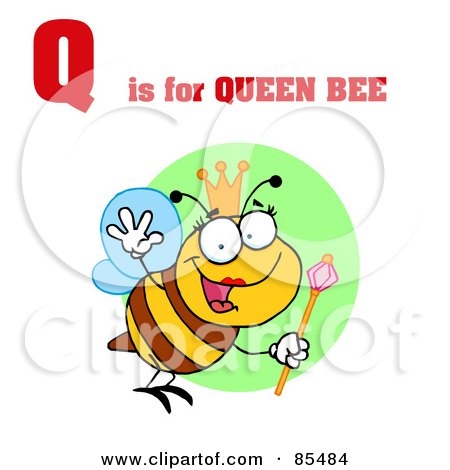 Royalty-Free (RF) Clipart Illustration of a Queen Bee With Q Is For Queen Bee Text by Hit Toon