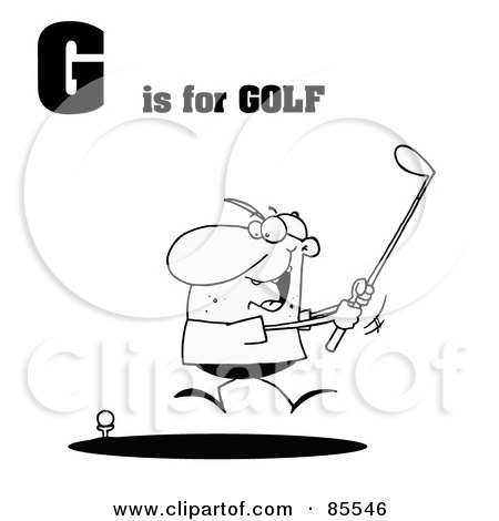 Royalty-Free (RF) Clipart Illustration of an Outlined Male Golfer With G Is For Golf Text by Hit Toon