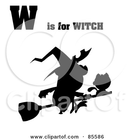 Royalty-Free (RF) Clipart Illustration of a Silhouetted Witch With W Is For Witch Text by Hit Toon