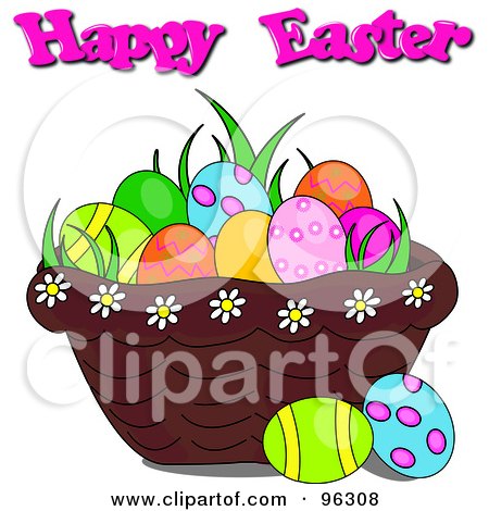 Royalty-Free (RF) Clipart Illustration of a Happy Easter Greeting Over A Basket Of Grass And Easter Eggs by Pams Clipart