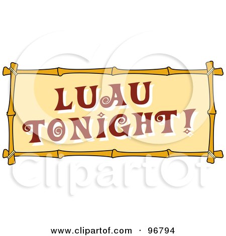 Royalty-Free (RF) Clipart Illustration of a Luau Tonight Sign With Bamboo Trim by Andy Nortnik