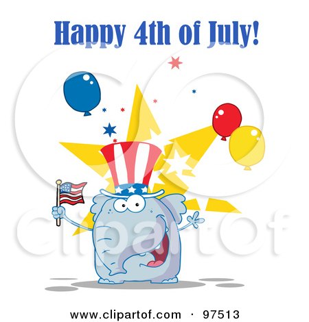 Royalty-Free (RF) Clipart Illustration of a Happy 4th Of July Greeting Of A Patriotic Elephant Wearing A Hat And Waving An American Flag by Hit Toon