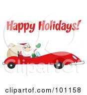 Royalty Free RF Clipart Illustration Of A Happy Holidays Greeting With Santa Driving