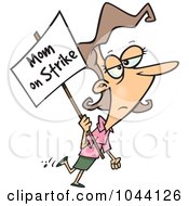 Royalty Free RF Clip Art Illustration Of A Cartoon Mom On Strike by toonaday