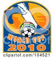 Poster, Art Print Of Soccer Players Foot By A South African Ball With World Cup 2010 Text
