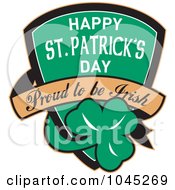 Poster, Art Print Of Happy St Patricks Day Proud To Be Irish Shield With A Shamrock