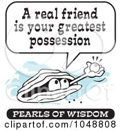 Royalty Free RF Clip Art Illustration Of A Wise Pearl Of Wisdom Saying A Real Friend Is Your Greatest Posession