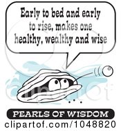 Royalty Free RF Clip Art Illustration Of A Wise Pearl Of Wisdom Saying Early To Bed And Early To Rise Makes One Healthy Wealthy And Wise by Johnny Sajem