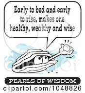 Royalty Free RF Clip Art Illustration Of A Wise Pearl Of Wisdom Speaking Early To Bed And Early To Rise Makes One Healthy Wealthy And Wise