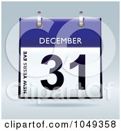 Poster, Art Print Of 3d New Years Eve December 31 Flip Desk Calendar